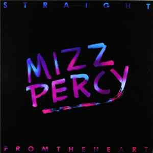 Download Mizz Percy - Straight From The Heart