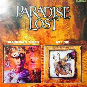 Download Paradise Lost - Draconian Times / As I Die