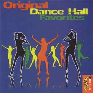 Download Various - Original Dance Hall Favorites