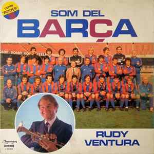 Download Rudy Ventura - Som Del Barça