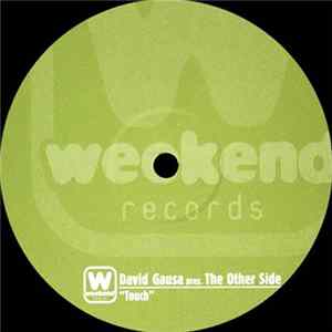 Download David Gausa Pres. The Other Side - Touch