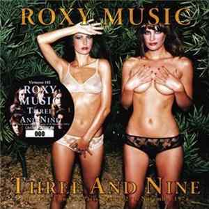 Download Roxy Music - Three And Nine