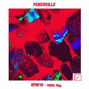 Download Fenchville - OFM10