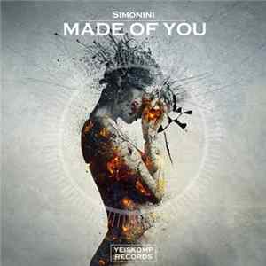 Download Simonini - Made Of You