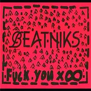 Download Beatniks - Fuck You X Infinity