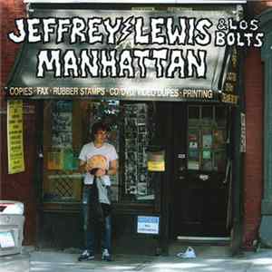 Download Jeffrey Lewis & Los Bolts - Manhattan
