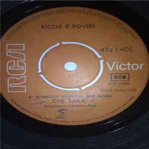 Download Ricchi E Poveri - Che Sara' / Ma La Mia Strada Sara' Breve