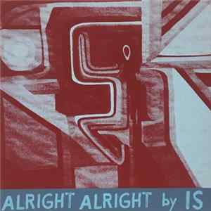 Download IS - Alright Alright