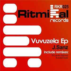 Download J. Sanz - Vuvuzela EP