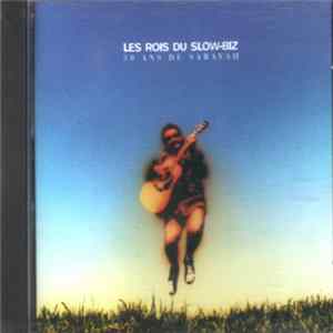 Download Various - Les Rois Du Slow-Biz - 30 Ans De Saravah