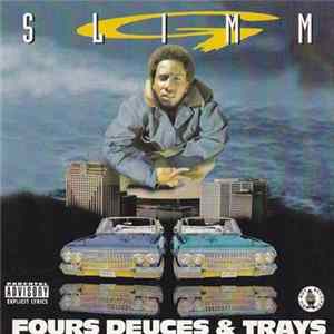 Download G-Slimm - Fours Deuces & Trays