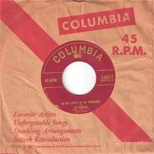 Download The Mariners, Arthur Godfrey - In The Chapel In The Moonlight / Oh Mo' Nah