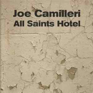 Download Joe Camilleri - All Saints Hotel