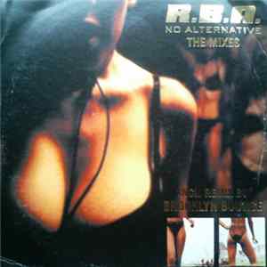 Download R.B.A. - No Alternative (The Mixes)