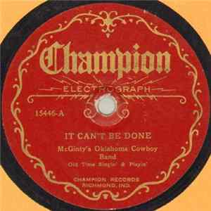 Download McGinty's Oklahoma Cowboy Band - It Can't Be Done / Your Mother Still Prays For You, Jack
