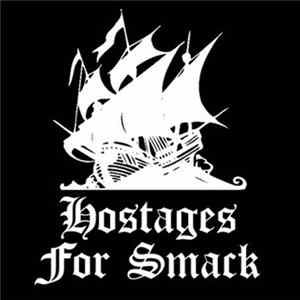 Download Hostages For Smack - Hostages For Smack