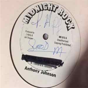 Download Anthony Johnson, The Roots Radics - Take Me To The Show / Show Dub