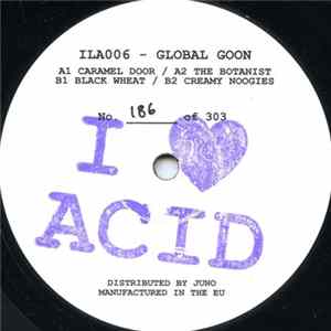 Download Global Goon - I Love Acid 006