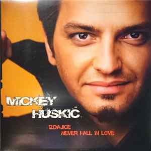 Download Mickey Huskic - Izdajice