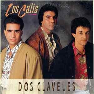 Download Los Calis - Dos Claveles