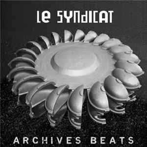 Download Le Syndicat - Archives Beats