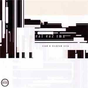 Download Tied & Tickled Trio - Ea1 Ea2 Rmx