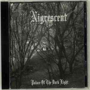 Download Nigrescent - Palace Of The Dark Light