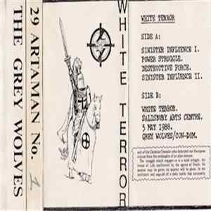 Download The Grey Wolves - White Terror