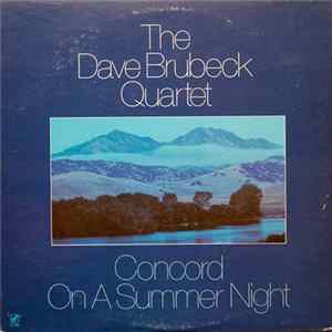 Download The Dave Brubeck Quartet - Concord On A Summer Night