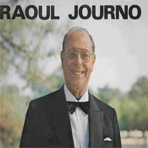 Download Raoul Journo - Ses Meilleures Chansons