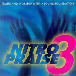 Download Nitro Praise - Nitro Praise 3