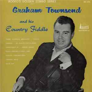 Download Graham Townsend - Graham Townsend And His Country Fiddle