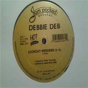 Download Debbie Deb - Lookout Weekend / When I Hear Music