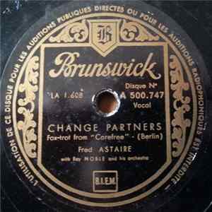 Download Fred Astaire - Change Partners / I Used To Be Color Blind