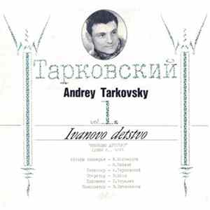 Download Вячеслав Овчинников - Andrey Tarkovsky Vol. 1. Ivanovo Detstvo = 僕の村は戦場だった
