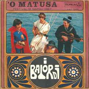 Download I Balordi - 'O Matusa