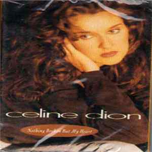 Download Celine Dion - Nothing Broken But My Heart