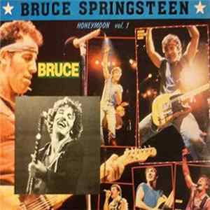 Download Bruce Springsteen - Honeymoon Vol. 1 + 2