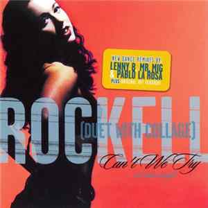 Download Rockell Duet With Collage - Can't We Try
