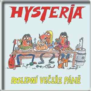 Download Hysteria - Poslední Večeře Páně