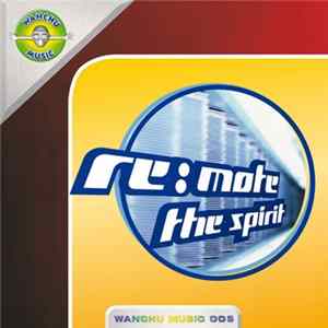 Download Re:mote - The Spirit