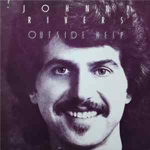 Download Johnny Rivers - Outside Help
