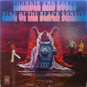Download Thunder And Roses - King Of The Black Sunrise