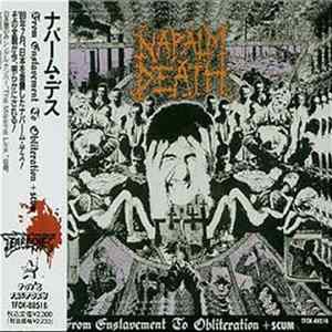 Download Napalm Death - From Enslavement To Obliteration + Scum