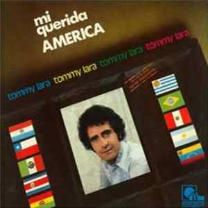 Download Tommy Lara - Mi Querida América