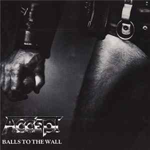 Download Accept - Balls To The Wall