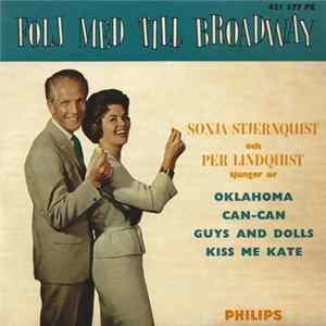 Download Sonja Stjernquist Och Per Lindquist - Följ Med Till Broadway