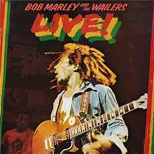 Download Bob Marley & The Wailers - Live!