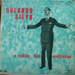 Download Orlando Silva Com Orquestra - O Cantor Das Multidões