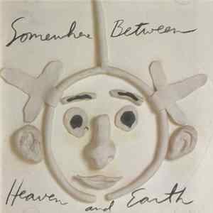 Download Cindy Bullens - Somewhere Between Heaven And Earth